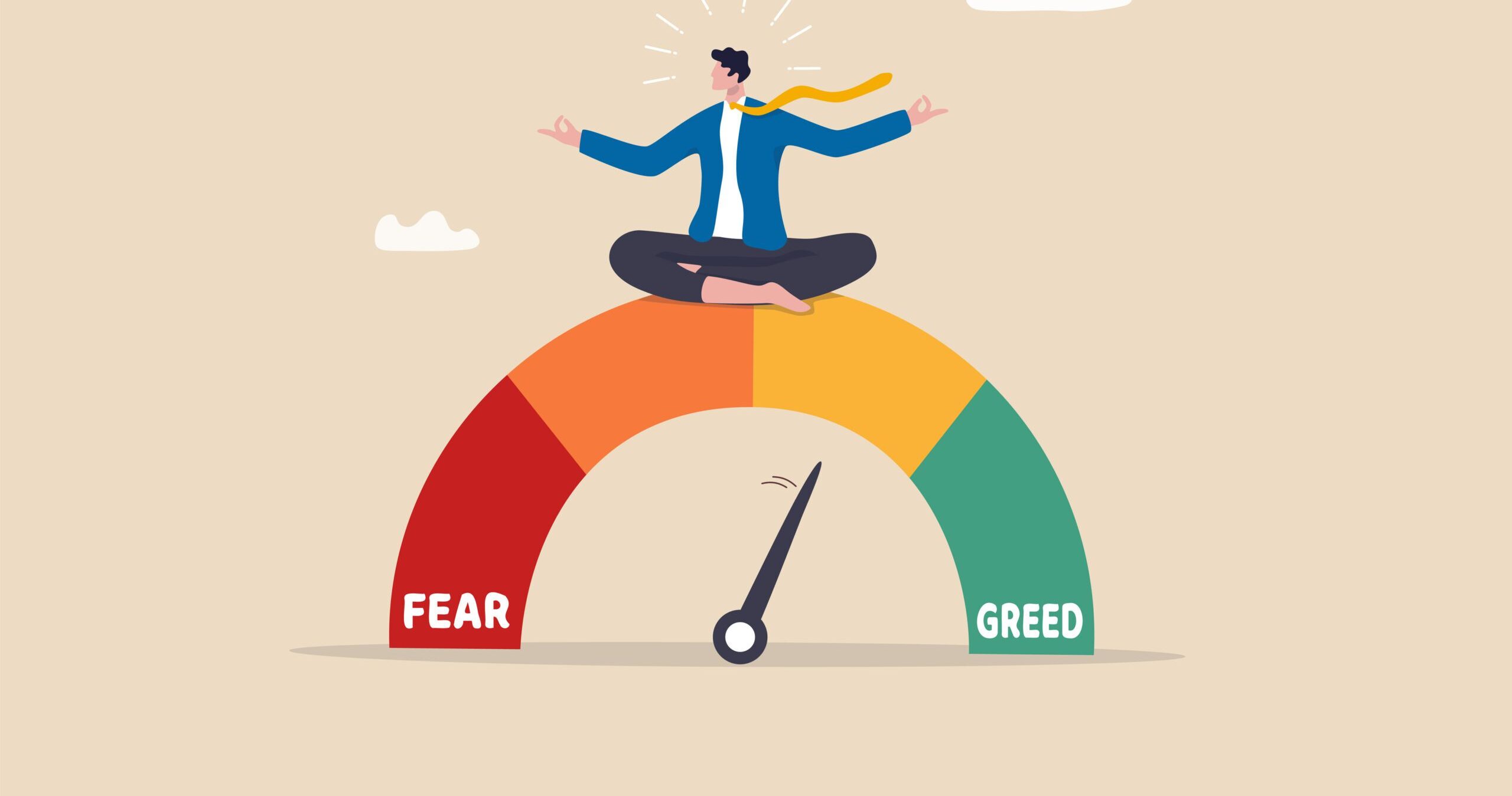 Fear or Greed?